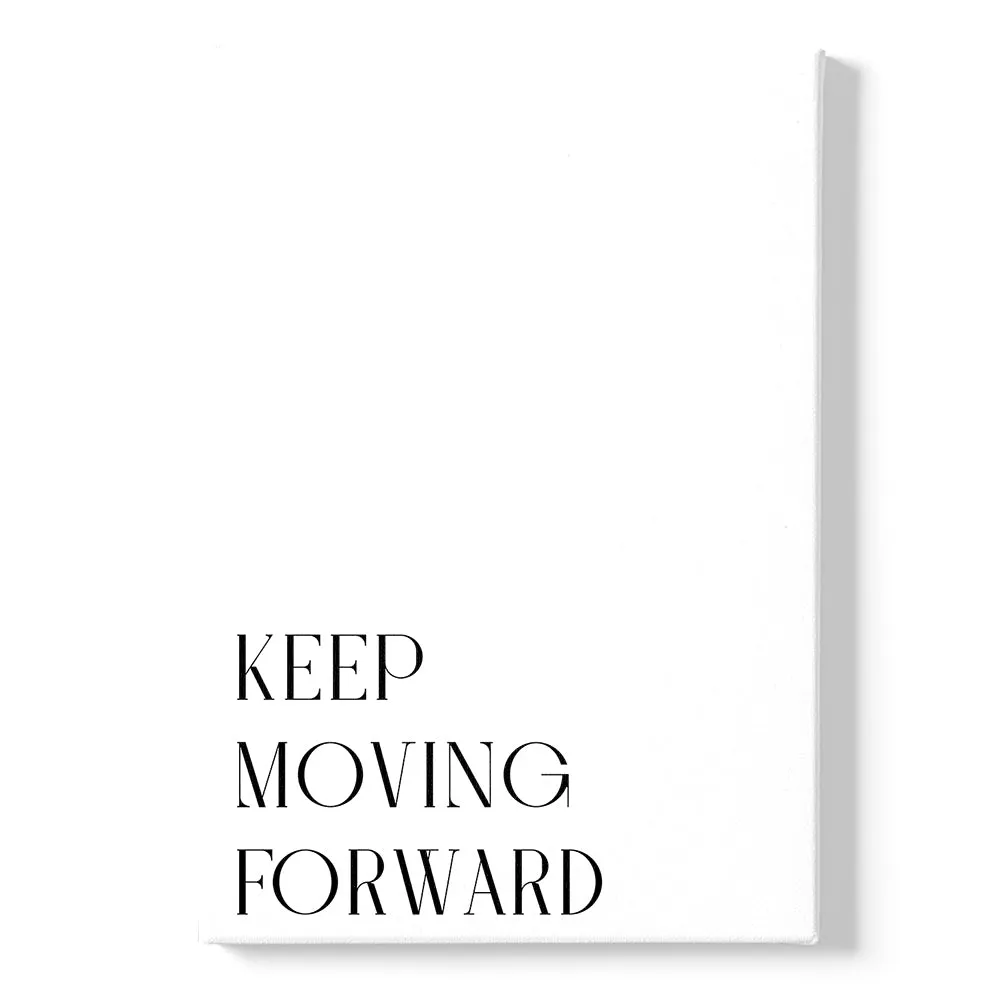 Keep Moving Forward